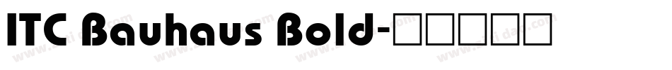 ITC Bauhaus Bold字体转换